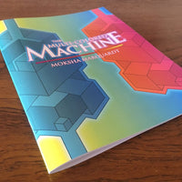 "The Multicolored Machine" Psychedelic Coloring Book